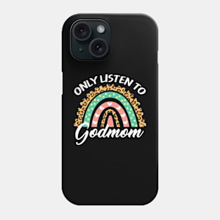 Only Listen To Godmom Rainbow Leopard Cute Boy Girl Kid Phone Case