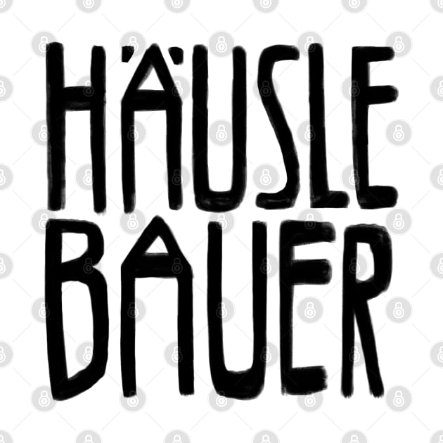 Häuslebauer, Hausbau by badlydrawnbabe