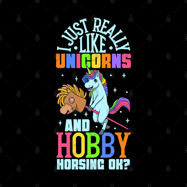 I love unicorns and hobby horsing by Modern Medieval Design