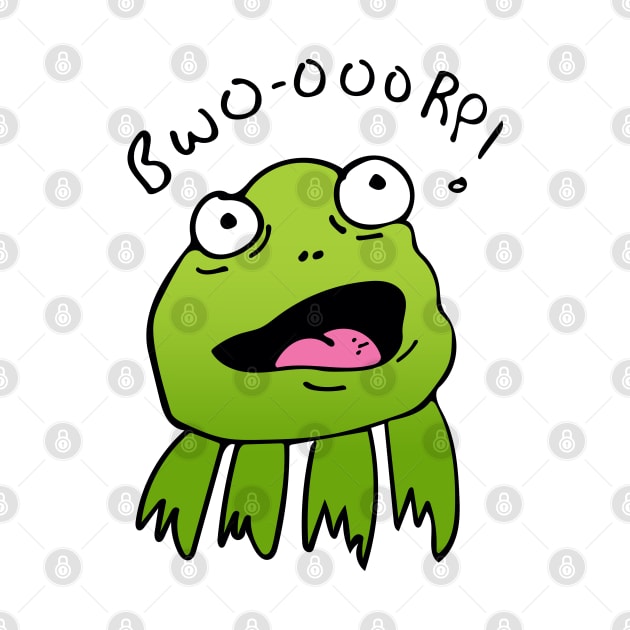 A FROG SAYING BWO-OOORP! (FROM MY BOOK GRANDMA GRUNT) by CliffordHayes