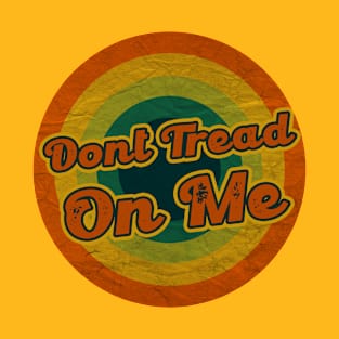 dont tread on me T-Shirt