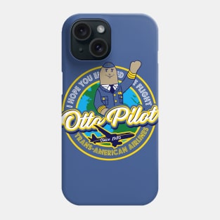 Otto Pilot Airplane Pilot Dks Phone Case