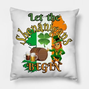 Let The Shenanigans Begin Pillow