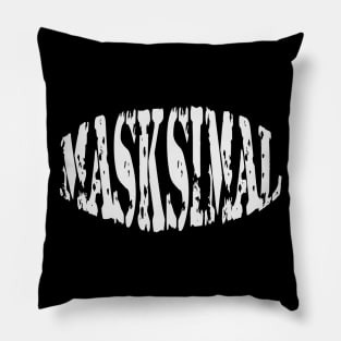 Masksimal Pillow