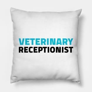 Veterinary Receptionist Pillow