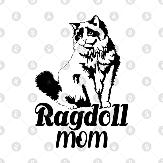 Ragdoll Mom, Cute Cat Sketch Graphic, Ragdoll Cat Lover Gift For Women by Art Like Wow Designs