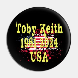 Toby Keith USA 1961 2024 D21 Pin