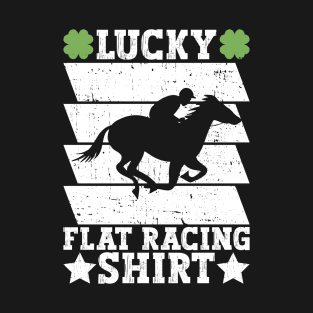 Lucky Flat Racing Shirt - Horse Racing Equestrian T-Shirt