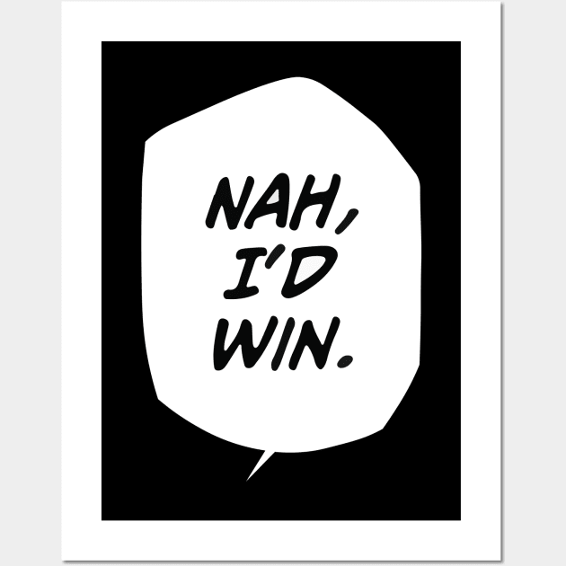 Nah, I’d Win - Gojo Satoru - Gojo Satoru - Posters and Art Prints 