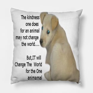 Dog change the world Pillow