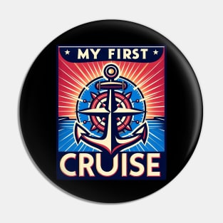 My First Cruise Pin