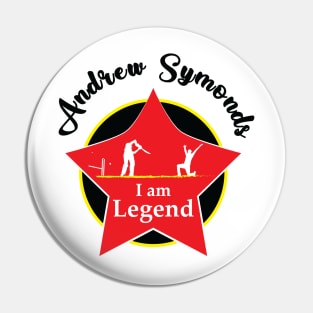 Andrew Symonds - I am Legend T-shirt Pin