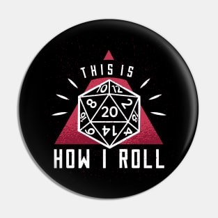 How i roll quote Pin