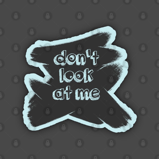 Don't look at me_01 by Eidzo
