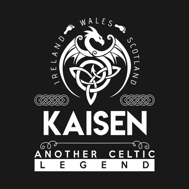 Kaisen Name T Shirt - Another Celtic Legend Kaisen Dragon Gift Item by harpermargy8920