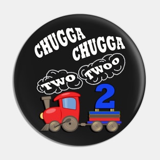 Birthday 2 Year Old Gifts Chugga Chugga Two Twoo Fun Party Theme Train Pin