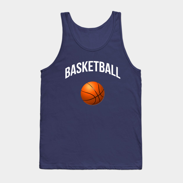Basketball Basketball Designs Tank Top Teepublic