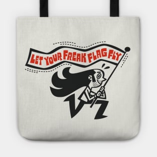 Let Your Freak Flag Fly Tote