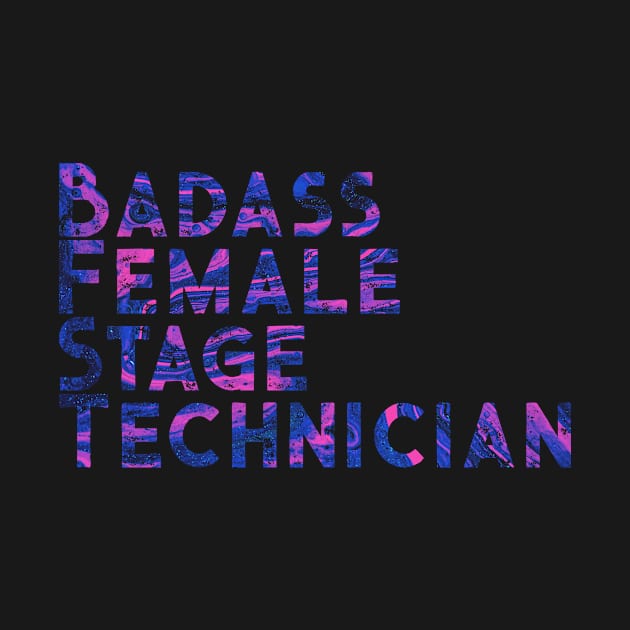 Badass Female Stage Technician by TheatreThoughts