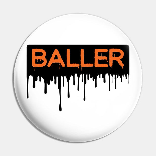 Baller Pin by Hillbillydesigns