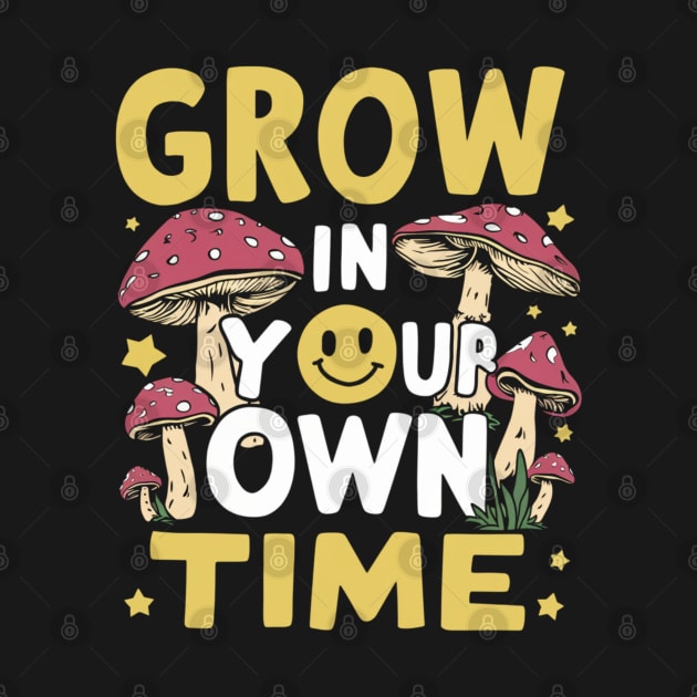 Time to Grow: Embrace Your Journey by twitaadesign