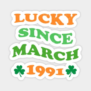 Lucky Since March 1991 33 Years Old 33th St Patricks Day Magnet