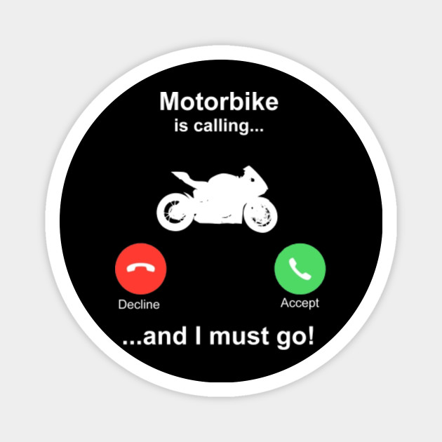 Funny Motorcycle Biker Gift - Motorbike - Magnet | TeePublic Funny Motorcycle Biker Gift - Motorbike - Magnet | TeePublic