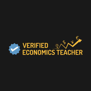 Verified Economics Teacher T-Shirt