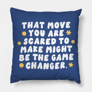 Game Changer Pillow