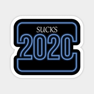 2020 suck year Magnet