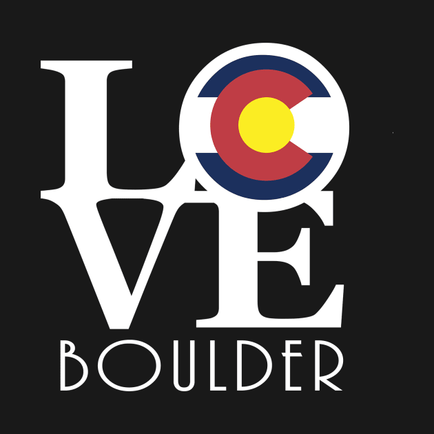 LOVE Boulder Colorado! by HomeBornLoveColorado