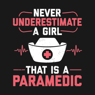 Paramedic Student EMT ER Paramedic T-Shirt