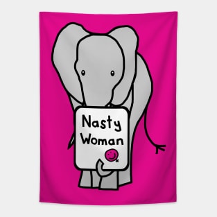 Elephant with Nasty Woman Sign Tapestry