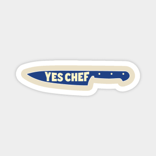 YES CHEF Magnet