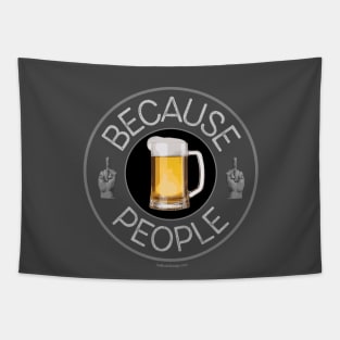 Because People (beer) Tapestry