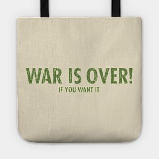 War Is Over Tote