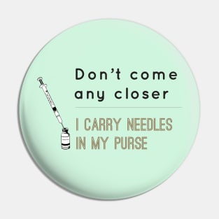 T1Ds & Needles Pin