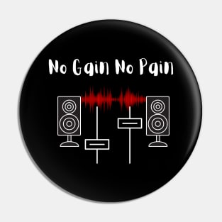 No Gain No Pain Pin