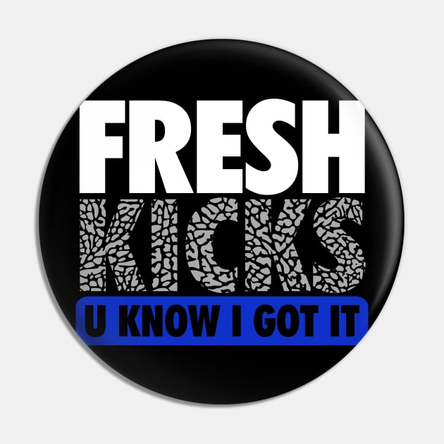 Fresh Kicks Blue Pin by Tee4daily