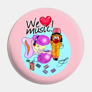 We Love Music! (Selene & Pumblum) Pin