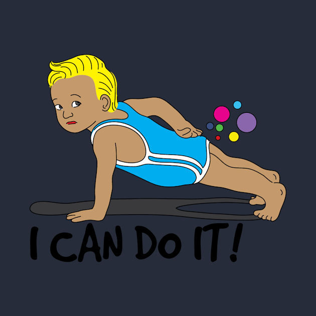 I CAN DO IT! by AVEandLIA