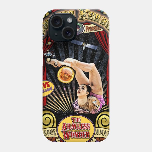 The Armless Wonder Sideshow Poster Phone Case by ImpArtbyTorg