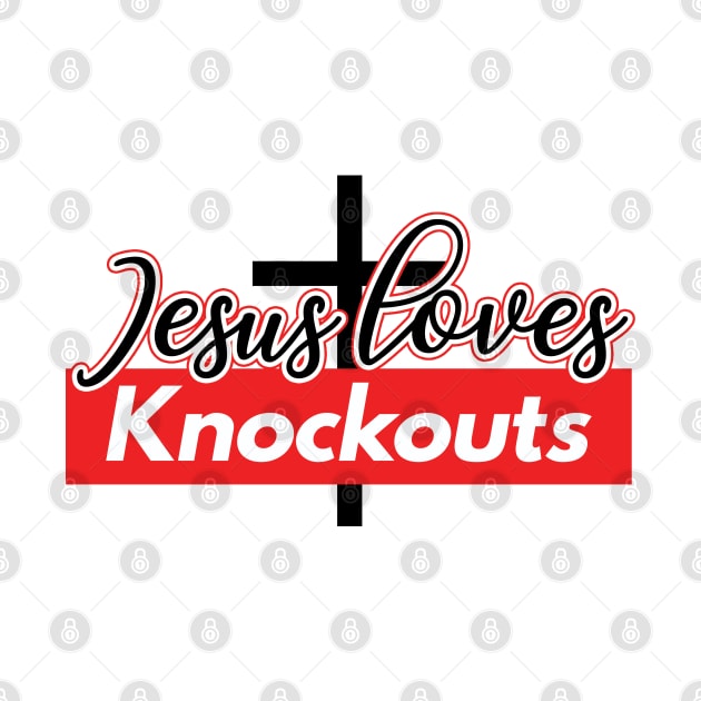 Jesus loves knockouts – UFC/MMA by Makerlench