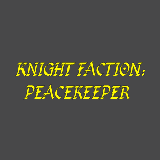 Peacekeeper T-Shirt