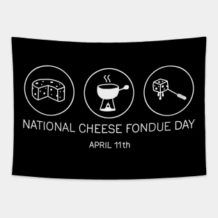 National Cheese Fondue Day Tapestry