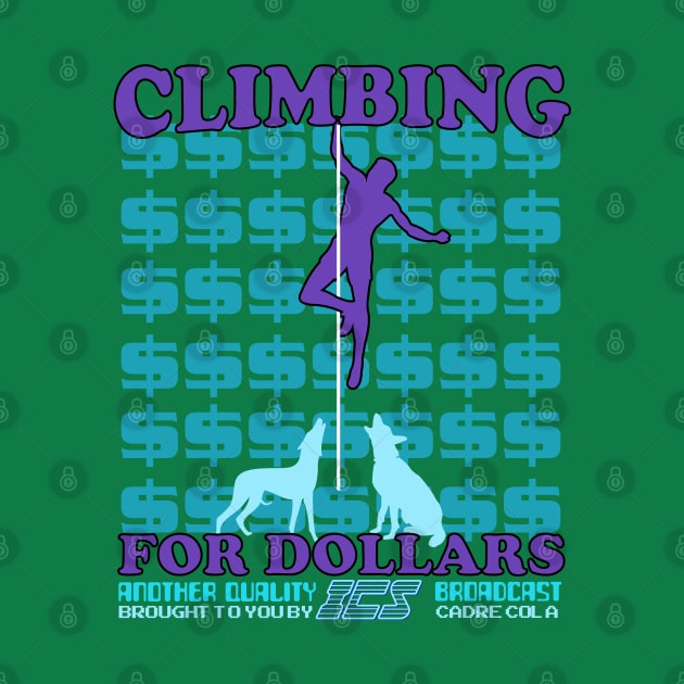 ICS - Climbing for Dollars by Meta Cortex