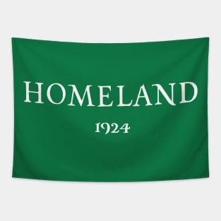 Homeland 1924 White Letters Tapestry