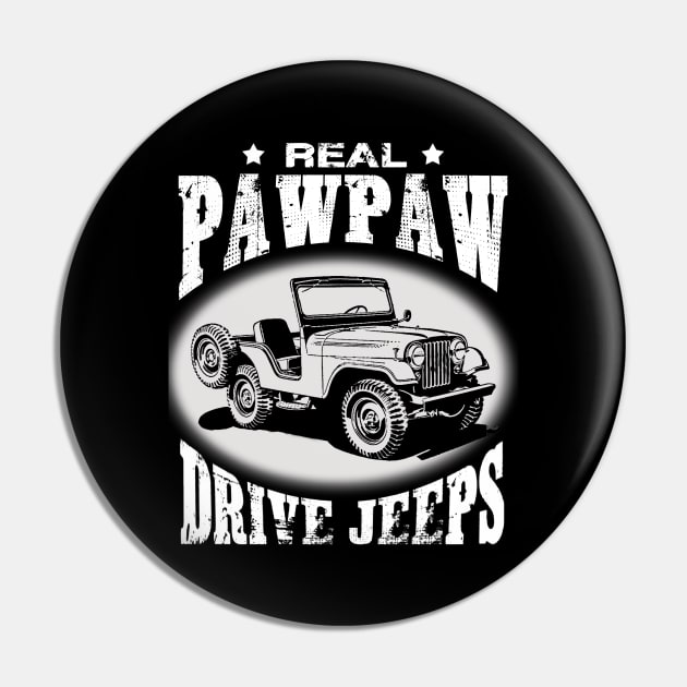 Real Pawpaw drive jeeps father's day jeep men jeep papa jeeps lover jeep offroad jeep grandpa Pin by Carmenshutter