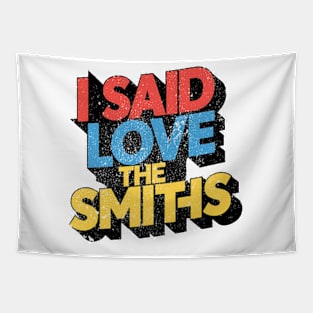 love the smiths Tapestry