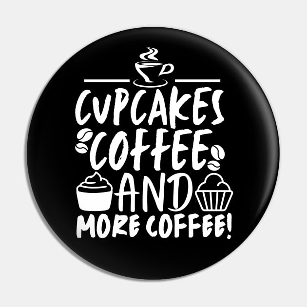 Cupcakes! Coffee and more coffee!! Pin by mksjr